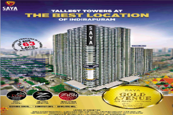 Reside in the tallest towers at the best location at Saya Gold Avenue in Ghaziabad