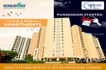 Possession started at Excella Kutumb in Gomti Nagar, Lucknow