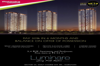 Pay 30% in 6 months and balance on offer of possession in Mahindra Luminare