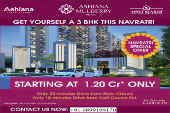 Ashiana Mulberry Phase-2: Your Dream 3 BHK in South of Gurgaon Beckons This Navratri