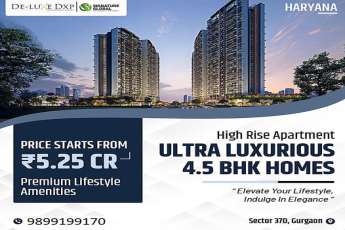 Signature Global's De Luxe DXP: Experience the Zenith of 4.5 BHK Luxury in Sector 37D, Gurugram