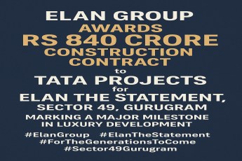 Exclusive Launch: Elan The Statement, Gurugram by Elan Group
