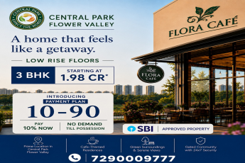 Own a 3 BHK in Central Park Flower Valley! || Discover Low-Rise Living at 1.98 Cr* || Secure Your 3 BHK with 10% Now!