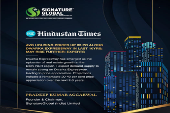 Signature Global Forecasts a Bright Future for Dwarka Expressway Real Estate