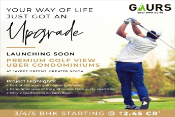 Launching soon premium golf view uber condominiums at Gaur Jaypee Green in Greater Noida