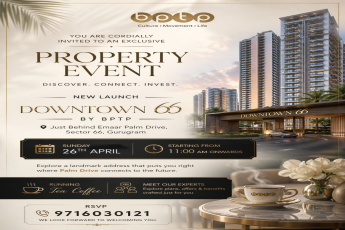 Join Our Exclusive Property Event! || Discover Downtown 66 by BPTP || New Launch Event in Gurugram