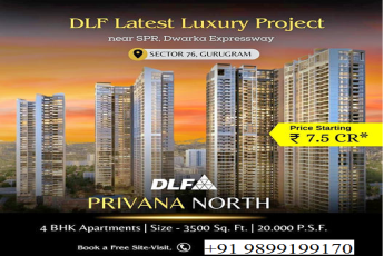 DLF Unveils 'Privana North': Redefining Opulence in Sector 76, Gurugram with Exquisite 4 BHK Residences