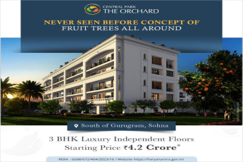 Embrace Nature-Inspired Luxury at Central Park The Orchard: An Idyllic 3 BHK Retreat in South of Gurugram, Sohna