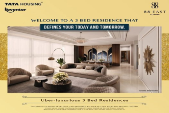 88 East Alipore: Tata Housing & Keventer's Definition of Tomorrow's Luxury Living