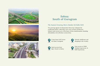 Discover Luxury Living in Sohna, South of Gurugram: Fast Growing Micro Market