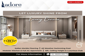 Adore Residences: Redefining Luxury Living in Gurugram