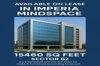 Lease Now: 15460 sq ft in Imperia Mindspace, Sector 62
