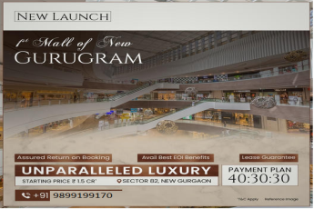 Grand Opening of the Premier Mall of New Gurugram in Sector 82 - A Landmark of Luxury