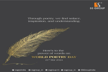 SS Group Celebrates the Essence of Creativity on World Poetry Day 2024