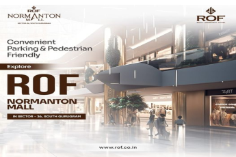 ROF Normanton Mall: Redefining Retail with Convenience in Sector 36, South Gurugram