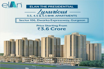 Experience a world-class lifestyle at Elan The Presidential, Sector 106, Dwarka Expressway, Gurgaon