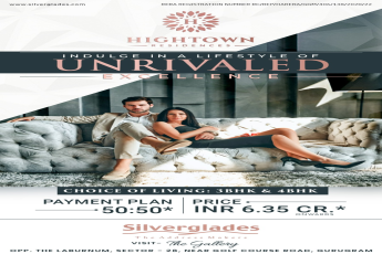 Silverglades Hightown Residences: Unrivaled Luxury Living in Sector 28, Gurugram