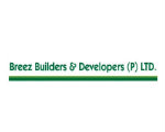   Breez Builders & Developers Pvt Ltd