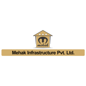   Mehak Infrastructure Pvt Ltd 