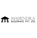   Mahendra Buildways Pvt Ltd