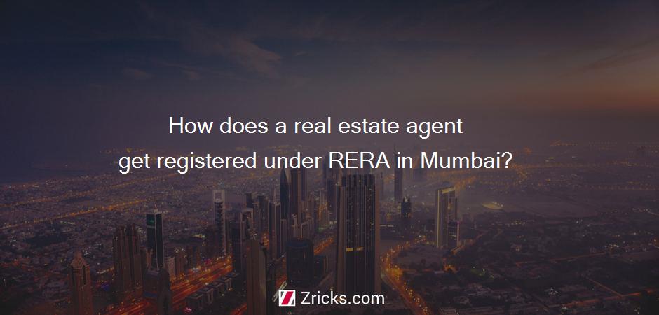 How does a real estate agent get registered under RERA in Mumbai?