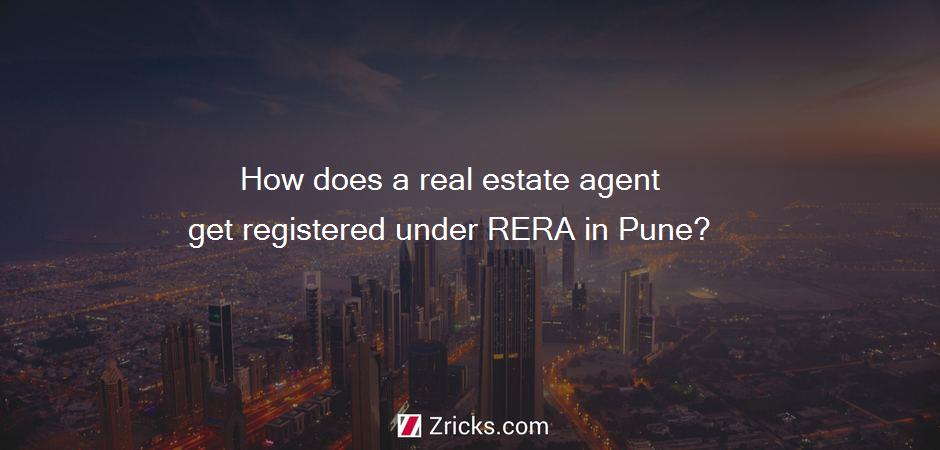 How does a real estate agent get registered under RERA in Pune?