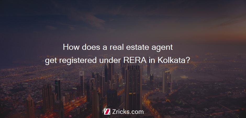 How does a real estate agent get registered under RERA in Kolkata?
