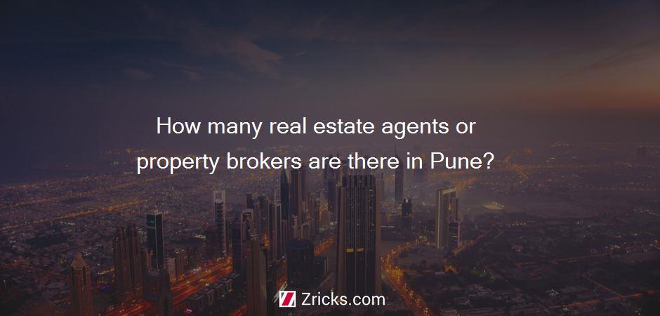 How many real estate agents or property brokers are there in Pune?