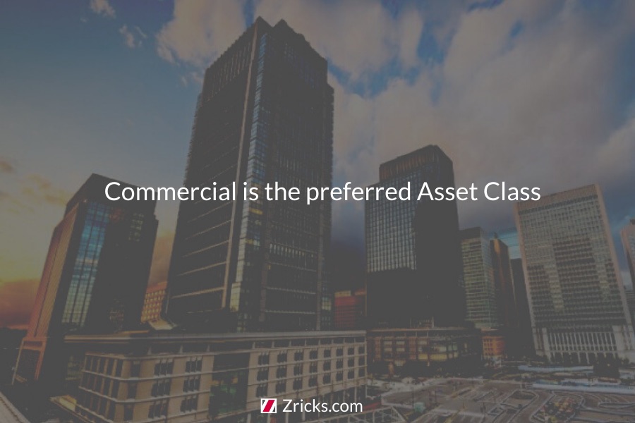 Now, Commercial is the preferred asset class Update