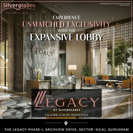 Discover Unmatched Exclusivity at The Legacy by Silverglades in Sector 63(A), Gurugram Update
