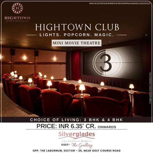 Silverglades Hightown Residences: Cinematic Luxury with 3 & 4 BHK Homes in Sector 28, Gurugram Update