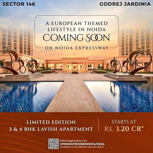 Godrej Jardinia Sector 146: Bringing European Lifestyle Elegance to Noida Expressway Update