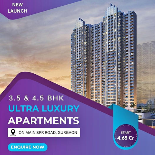 Grandeur on SPR Road: Unveiling 3.5 & 4.5 BHK Ultra Luxury Apartments in Gurgaon Update
