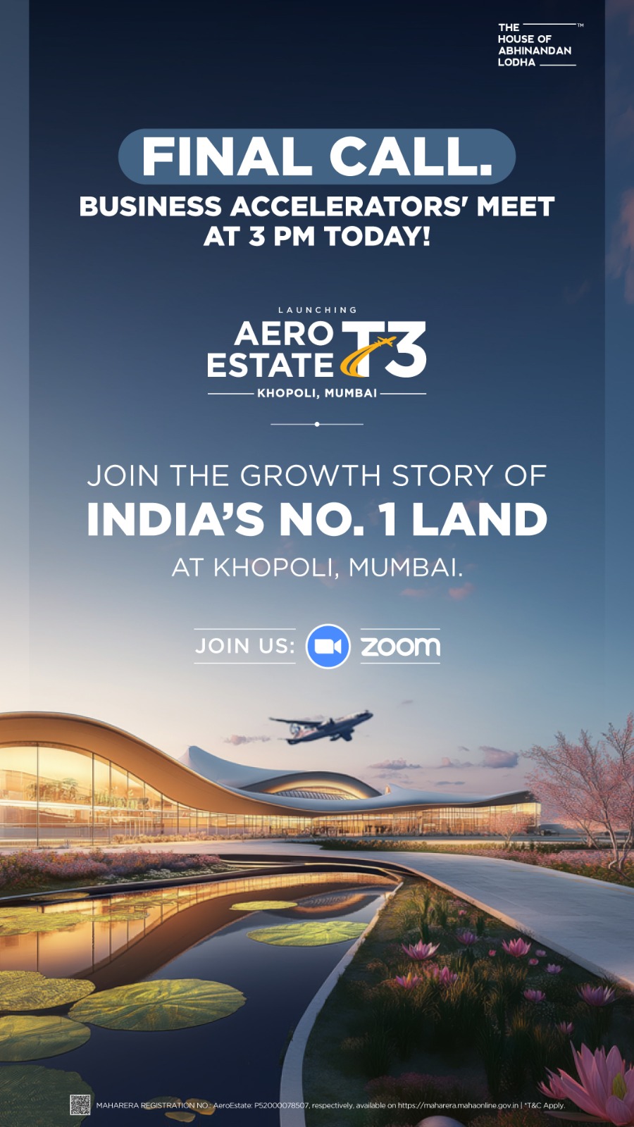 Join Aero Estate T3 by The House of Abhinandan Lodha in Khopoli, Mumbai - Business Accelerators' Meet at 3 PM Today Update