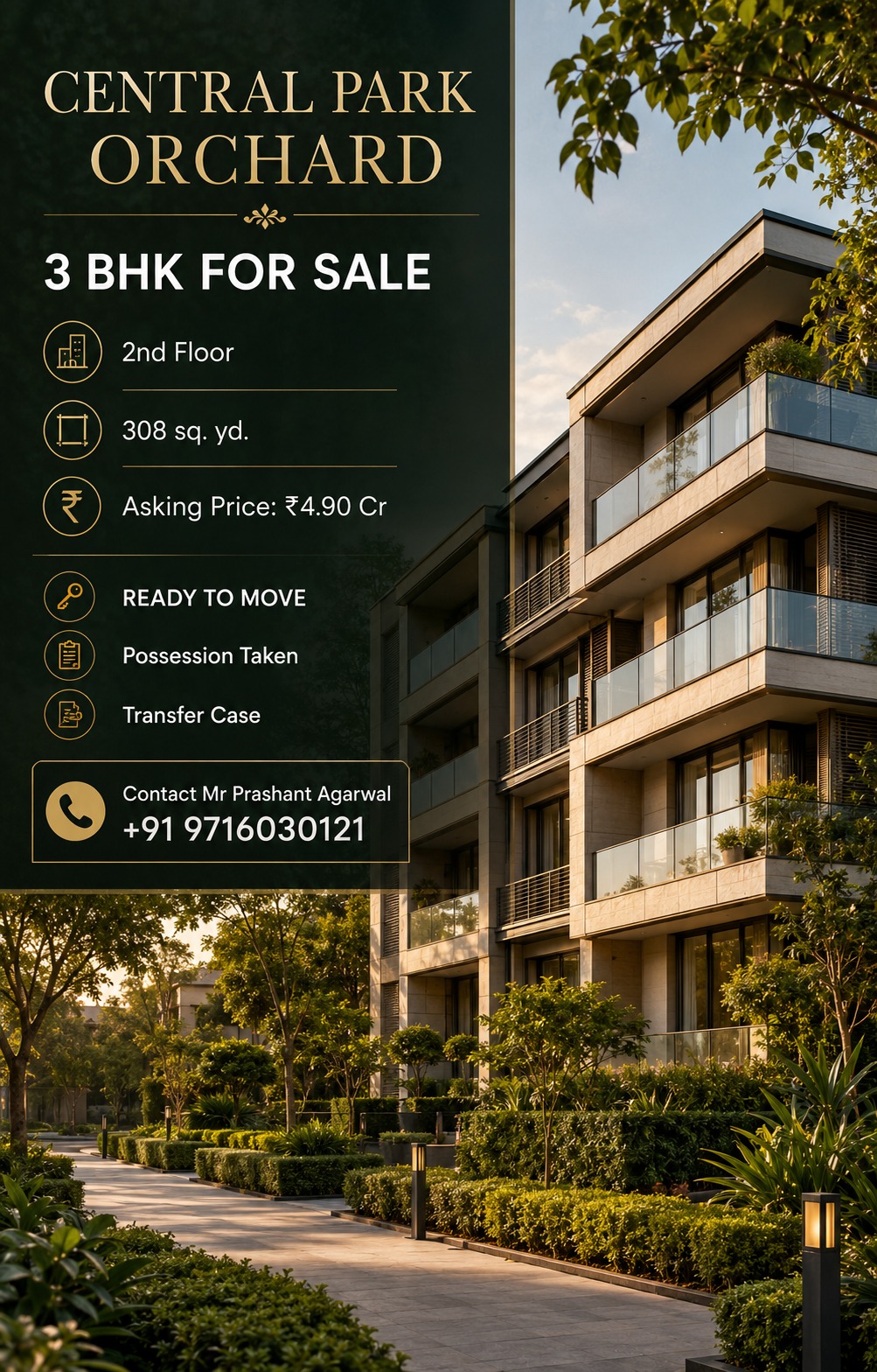 3 BHK at Central Park Orchard for Sale || Ready to Move 3 BHK Available || Grab Your Luxury 3 BHK Now Update
