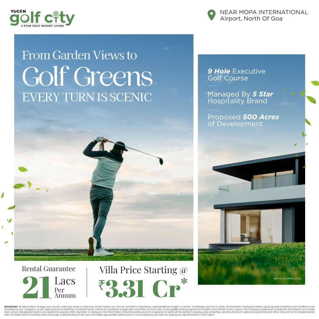 Experience Luxury Golf Living at Yugen Golf City, Near Mopa International Airport, Villas from ₹3.31 Cr Update