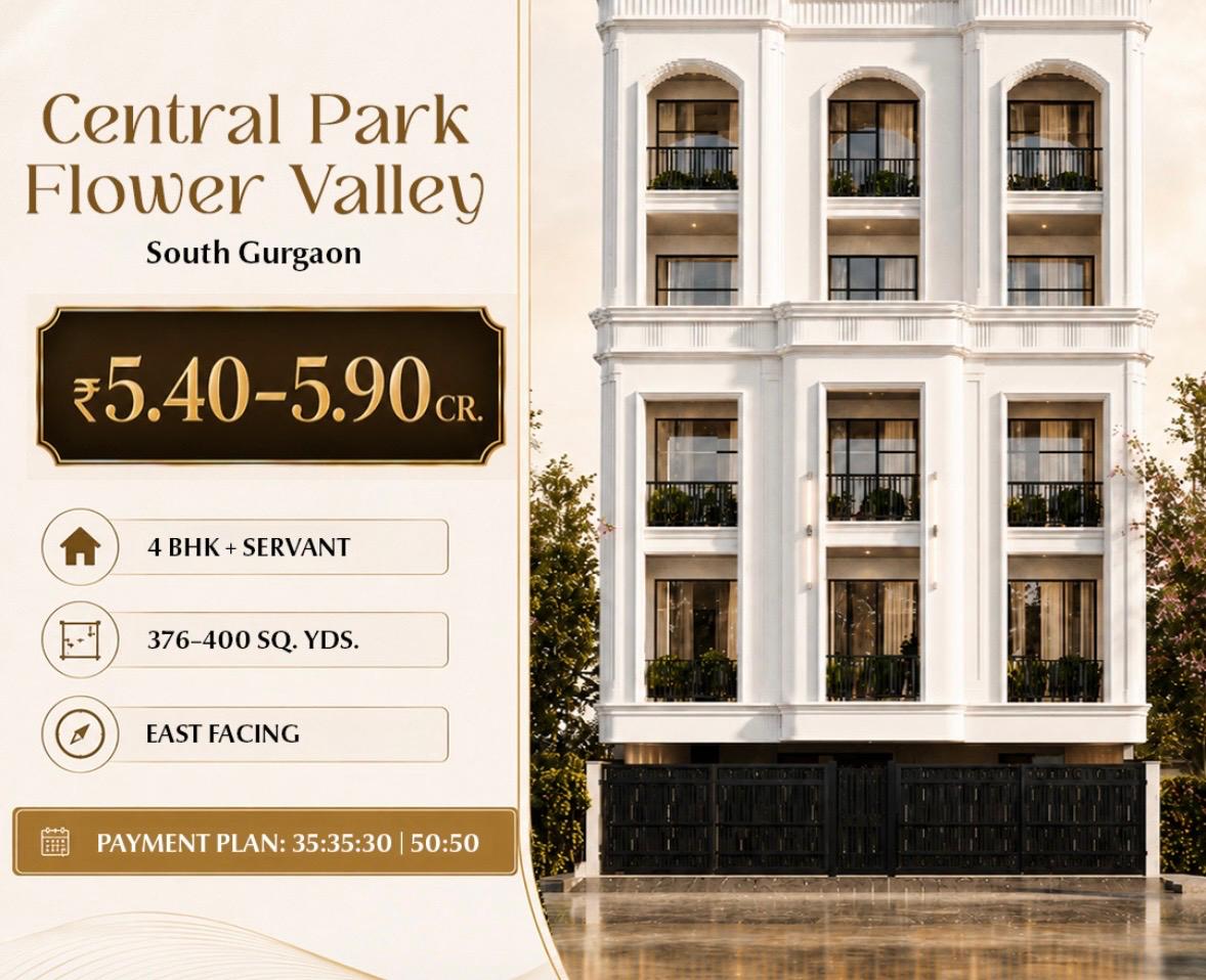 Discover Central Park Flower Valley in South Gurgaon || Invest in Luxury: Central Park Flower Valley || Exclusive Living in South Gurgaon Update