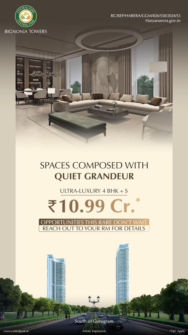 Experience Ultra-Luxury at Bignonia Towers, Gurugram, by Central Park, Starting ₹10.99 Cr Update