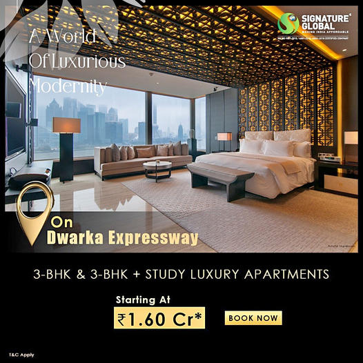 Signature Global's Modernity at its Best: Luxurious 3-BHK and Study Apartments on Dwarka Expressway Update