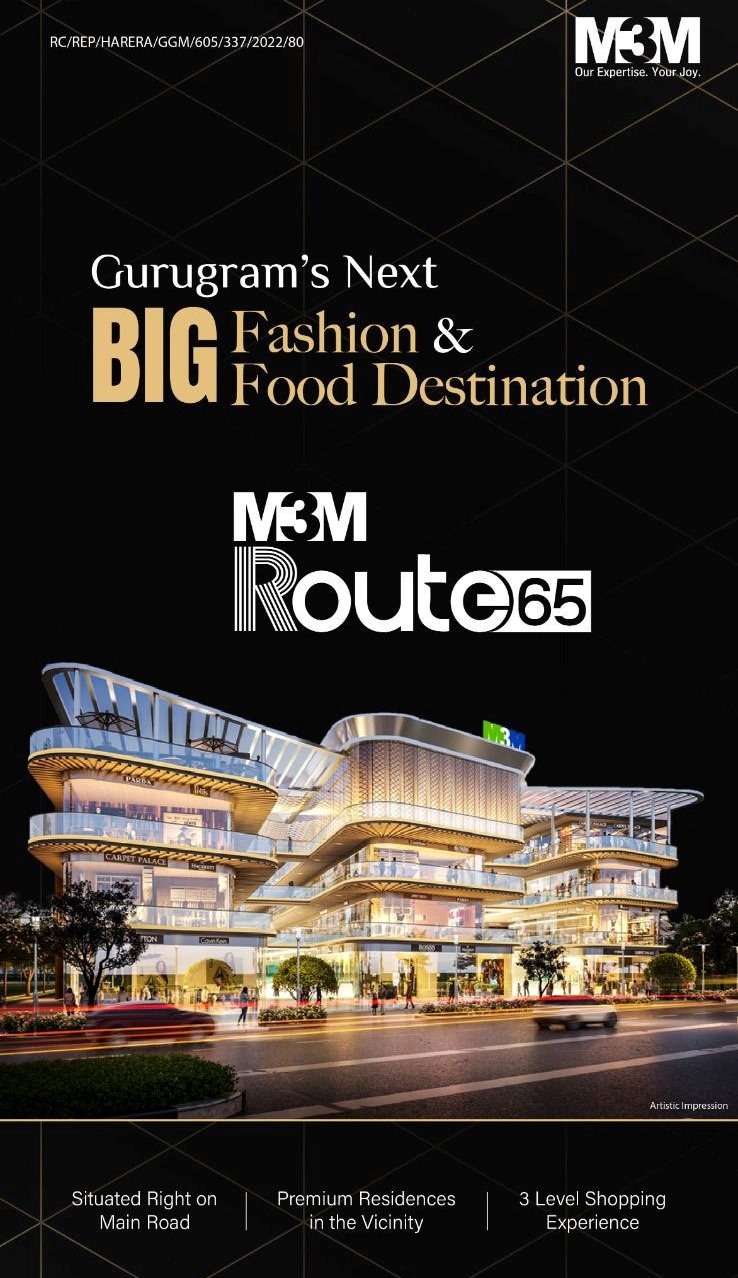 Discover the ultimate growth opportunity at M3M Route 65, Gurgaon Update