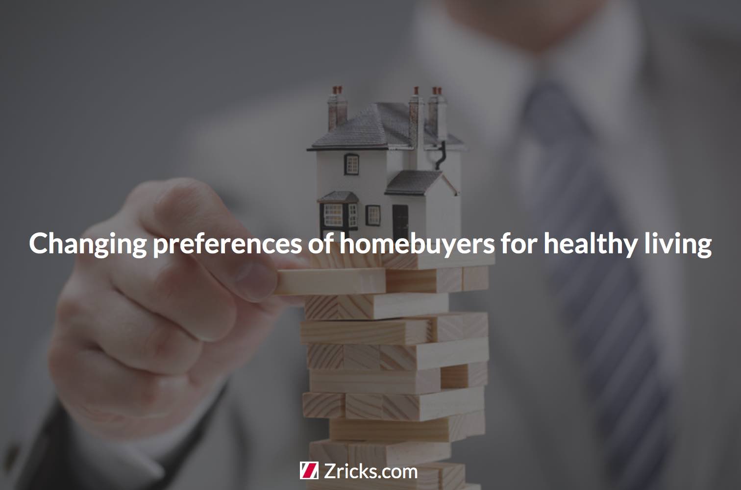 Changing preferences of homebuyers for healthy living Update