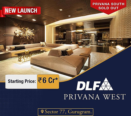 DLF Privana West: The New Benchmark for Luxury Living in Sector 77, Gurugram Update