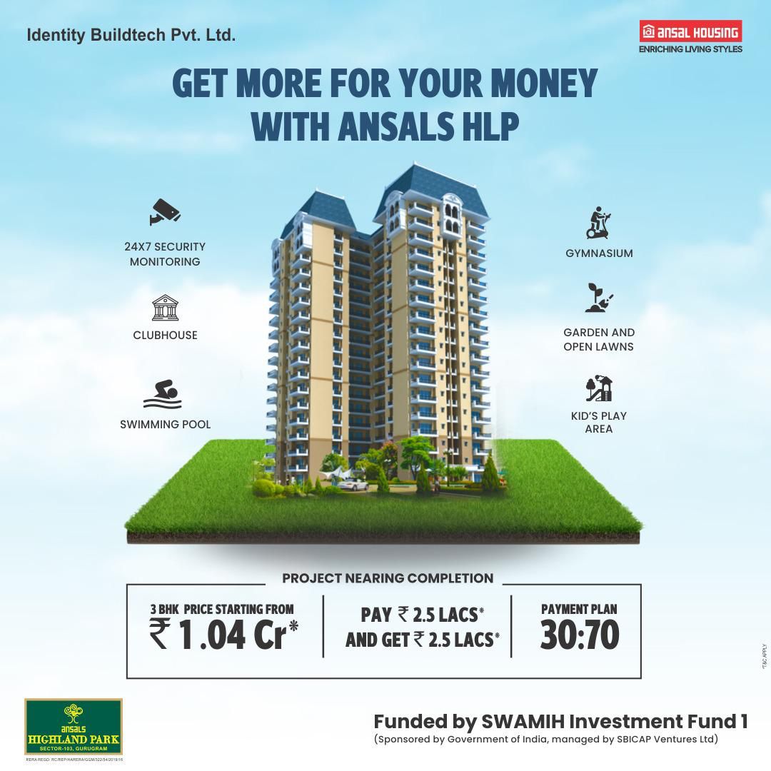 Presenting  30:70 payment plan at Ansals Highland Park, Gurgaon Update