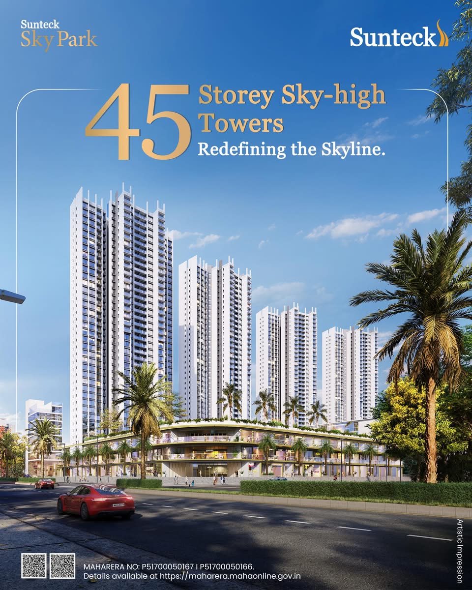 Explore Luxury at Sunteck Sky Park, 45 Storey Towers, Goregaon Update