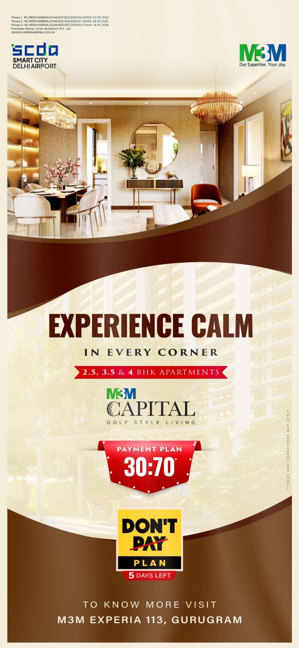 M3M Capital, 2.5, 3.5 & 4 BHK Apartments, Gurugram - Experience Calm in Every Corner Update