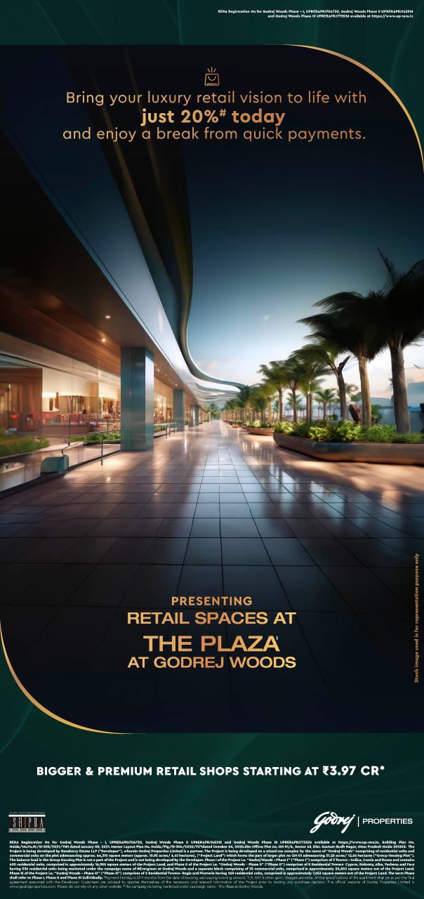Explore Premium Retail Spaces at The Plaza, Godrej Woods, Starting at ₹3.97 Cr Update