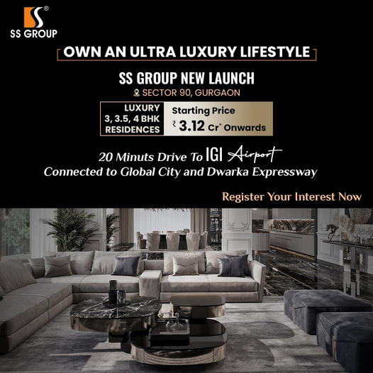 SS Group Unveils Ultra Luxury Residences in Sector 90, Gurugram Update