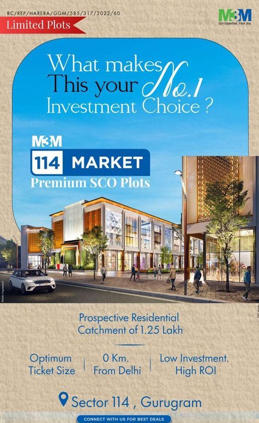 What makes this your no. 1 investment choice at M3M 114 Market, Gurgaon Update