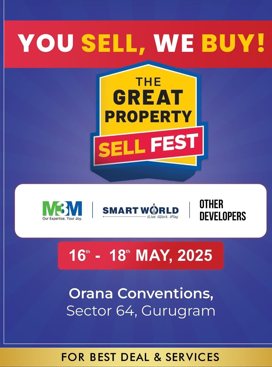 Join The Great Property Sell Fest, 16th-18th May 2025, Orana Conventions, Gurugram Update