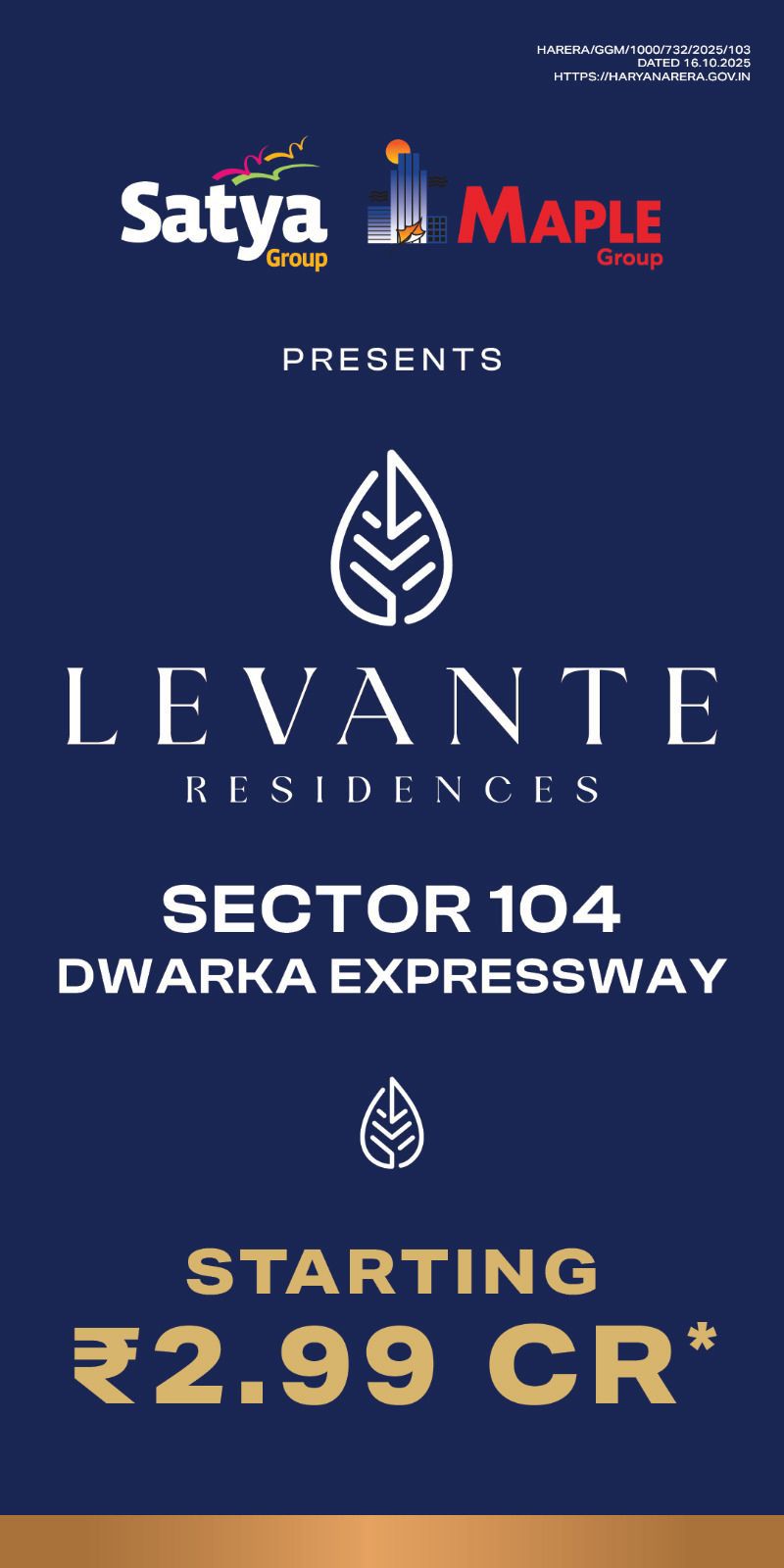Discover Levante Residences at Sector 104 Dwarka Expressway by Satya and Maple Group Starting at ₹2.99 Cr* Update